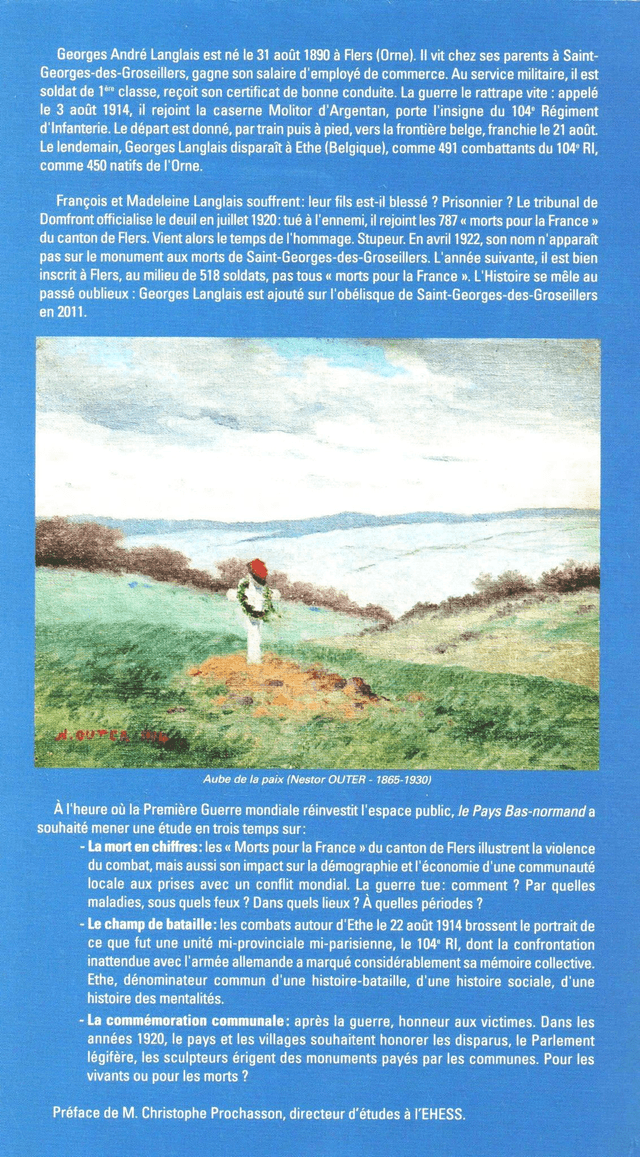 N°301-302 : Le soldat de l’Orne : combattre et mourir en 1914-1918 par Y. RONDEAU, J.C. RUPPÉ