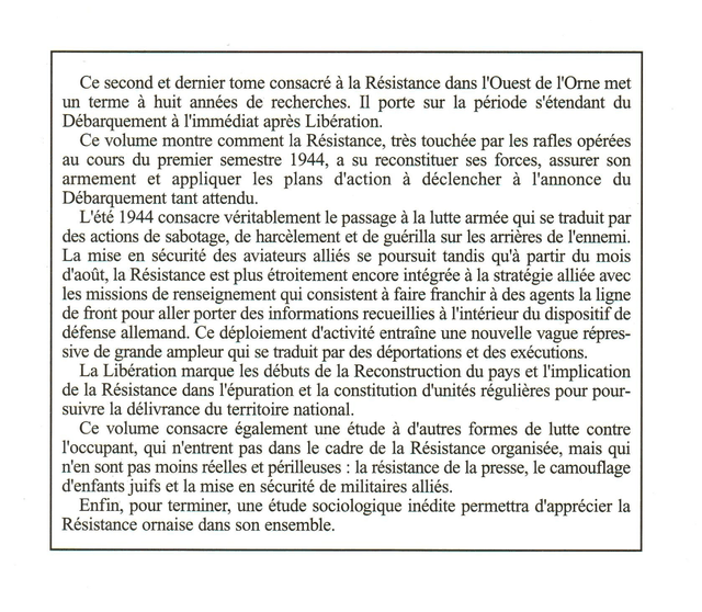 N°259-260 : Quatre années de lutte clandestine. Les résistants du Bocage ornais (seconde partie : été-automne 1944)  par S. ROBINE