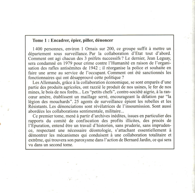 N°241-242 : De la collaboration à l’affaire Bernard Jardin (Orne, 1940-1946). La Résistance face à la répression Tome 1 par G. BOURDIN
