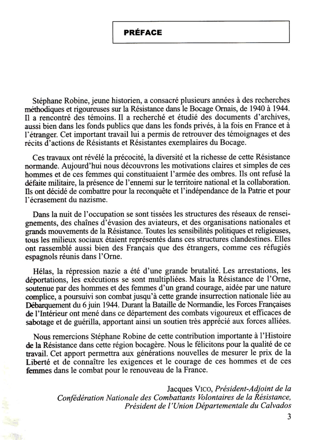N°254 à 256 : Quatre années de lutte clandestine. Les résistants du Bocage ornais (première partie : été-automne 1940 – printemps 1944) par S. ROBINE
