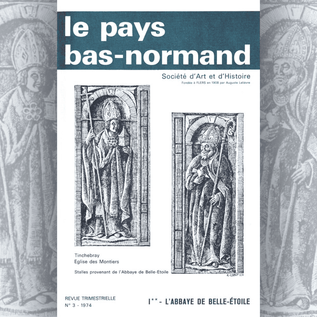 N°135: L’abbaye de Belle-Étoile : l’abbaye à travers les    siècles (deuxième partie) par J. FOURNÉE