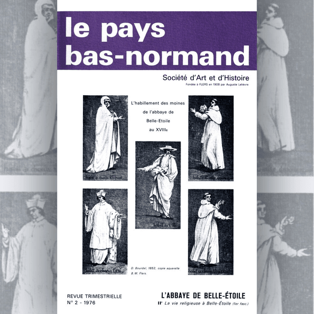 N°142: L’abbaye de Belle-Étoile : la vie religieuse à Belle-Étoile (première partie) par J. FOURNÉE